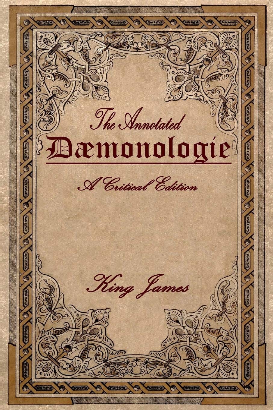 Daemonologie: A Critical Edition