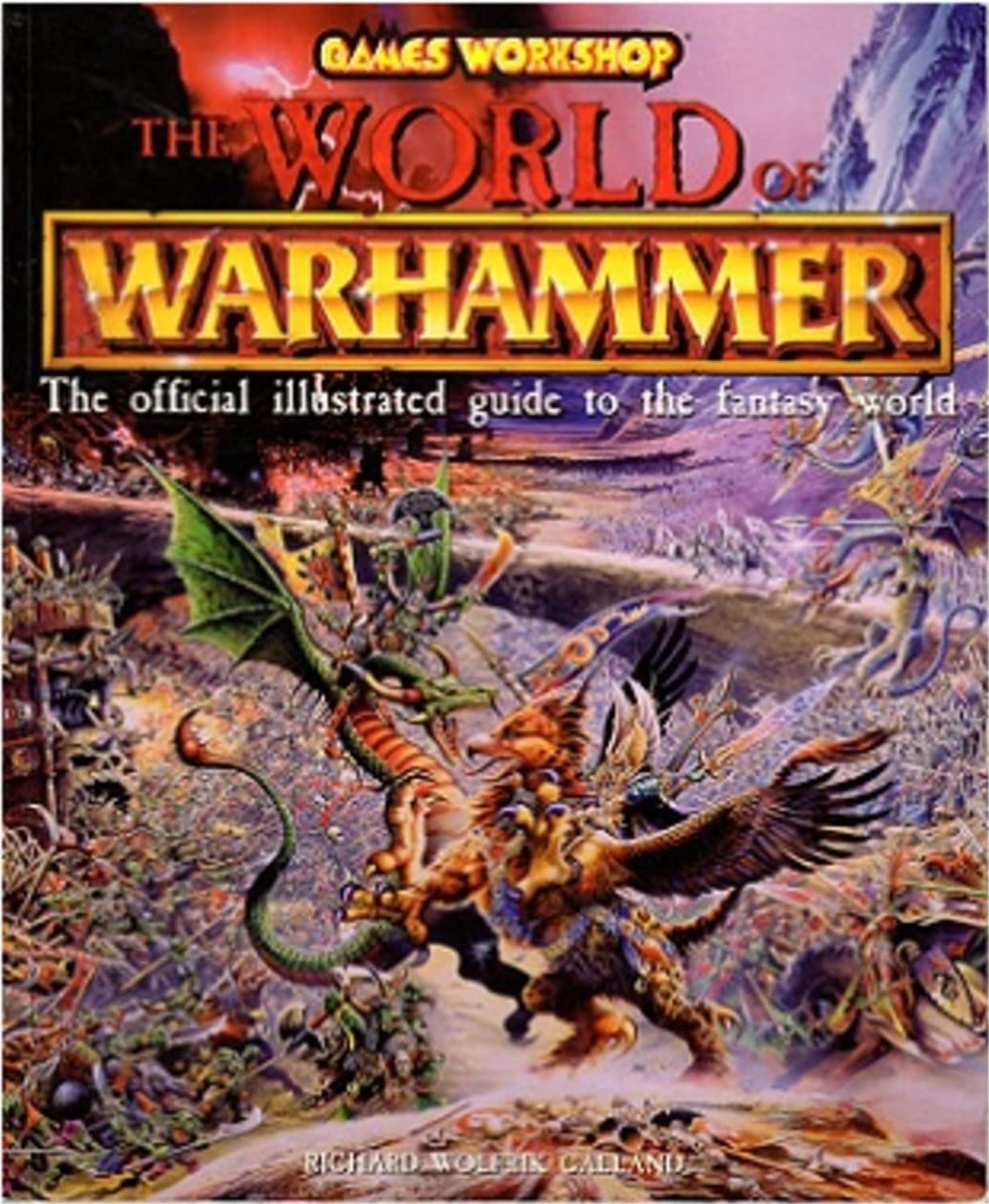 The World of Warhammer: The Official Encyclopedia of the Best-Selling Fighting Fantasy Game